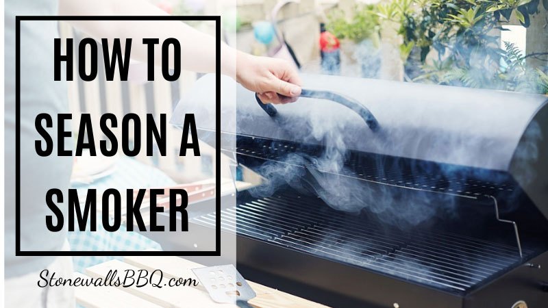 how to season a smoker
